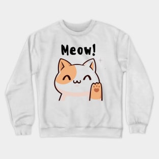 why does my cat meow at night Crewneck Sweatshirt